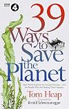 39 Ways to Save the Planet