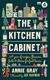 The Kitchen Cabinet: An Almanac for Food Lovers