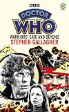 Doctor Who: Warriors' Gate and Beyond