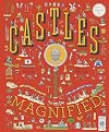 Castles Magnified: With a 3x Magnifying Glass!