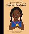 Wilma Rudolph (Little People, Big Dreams)