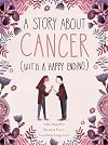 A Story About Cancer With a Happy Ending