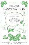 Strange Fascination
