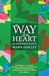 By Way of the Heart: The Seasons of Faith