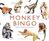 Monkey Bingo: And Other Primates (Magma for Laurence King)