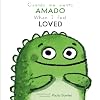 Cuando Me Siento Amado/When I Feel Loved (Spanish Edition) (Cuando Me Siento / When I Feel) (English and Spanish Edition)