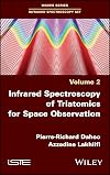 Infrared Spectroscopy of Triatomics for Space Observation (Infrared Spectroscope Set)