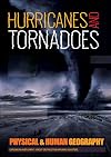 Hurricanes & Tornadoes (Physical & Human Geography)
