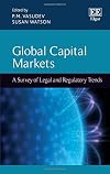 Global capital markets : a survey of legal and regulatory trends