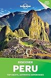 Lonely Planet : Discover : Peru : 2016