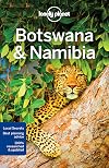 Lonely Planet : Botswana & Namibia