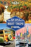 Lonely Planet : Best Trips : New York & the Mid-Atlantic's : 2018 : 3rd edition