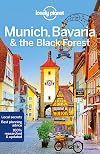 Lonely Planet : Munich, Bavaria & the Black Forest : 2019 : 6th edition