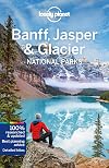 Lonely Planet : National Parks : Banff, Jasper & Glacier : 2020 : 5th edition