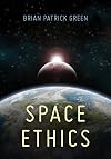 Space Ethics