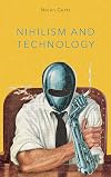 Nihilism and Technology