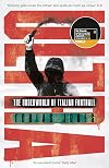 Ultra: The Underworld of Italian Football