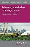 Achieving sustainable urban agriculture