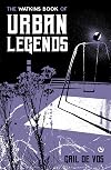 The Watkins Book of Urban Legends
