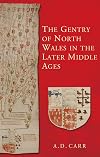 The gentry of north Wales in the later middle ages
