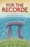 For the Recorde: A Welsh History of Mathematical Greats