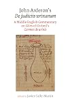John Arderon’s De judiciis urinarum: A Middle English Commentary on Giles of Corbeil’s Carmen de urinis in Glasgow University Library, MS Hunter 328 ... Eng. 1310 (Exeter Medieval Texts and Studies)