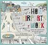 Lonely Planet Kids How Airports Work 1 (How Things Work)