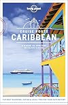 Lonely Planet Cruise Ports Caribbean (Travel Guide)