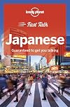 Lonely Planet : Fast Talk : Japanese