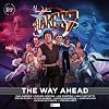 The Way Ahead 40th Anniversary Special (Blakes Seven)