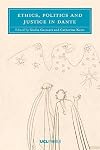 Ethics, Politics and Justice in Dante