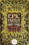 Epic Fantasy Short Stories (Gothic Fantasy)