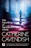 The Haunting of Henderson Close
