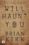 Will Haunt You