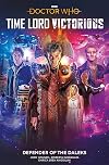Time Lord Victorious: Defender of the Daleks