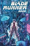 Blade Runner 2029 Vol. 2: Echoes