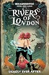 Rivers of London, Vol. 10: Deadly Ever After