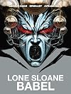 Lone Sloane: Babel