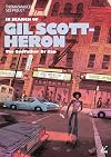 In Search of Gil Scott-Heron