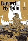 Farewell, My Odin, Vol.1