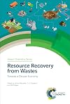 Resource recovery from wastes : towards a circular economy