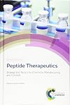 Peptide Therapeutics: Strategy and Tactics for Chemistry, Manufacturing, and Controls (ISSN)