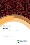 Bijels: Bicontinuous Particle-stabilized Emulsions: Volume 10 (Soft Matter Series)