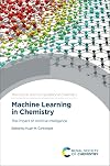 Machine Learning in Chemistry: The Impact of Artificial Intelligence (Theoretical and Computational Chemistry, 17)