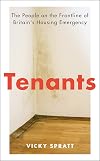 Tenants: The People on the Frontline of Britain's Housing Emergency