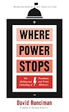 Where Power Stops: The Making and Unmaking of Presidents and Prime Ministers