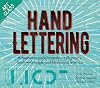 Art Class: Hand Lettering: A beginner's guide to modern calligraphy, brushwork scripts, and blackboard letter art
