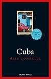 Cuba: A Literary Guide for Travellers (Literary Guides for Travellers)