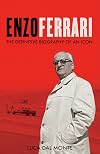 Enzo Ferrari: The definitive biography of an icon
