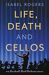 Life, Death and Cellos